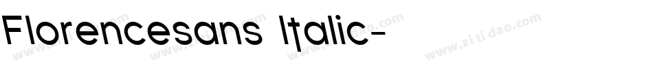Florencesans Italic字体转换